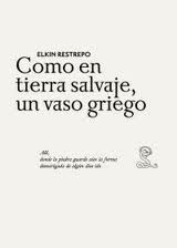 COMO EN TIERRA SALVAJE, UN VASO GRIEGO