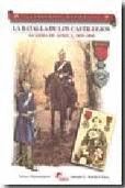 LA BATALLA DE LOS CASTILLEJOS, GUERRA DE AFRICA 1859-1860