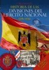 HISTORIA DE LAS DIVISIONES DEL EJERCITO NACIONAL 2ºED. CORREGIDA