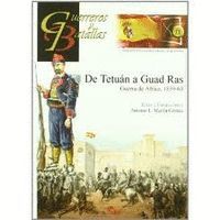 DE TETUAN A GUAD RAS : GUERRA DE AFRICA, 1859-60