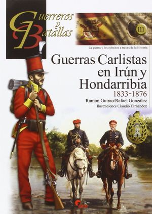 GUERRAS CARLISTAS EN IRUN Y HONDARRIBIA 1833-1876