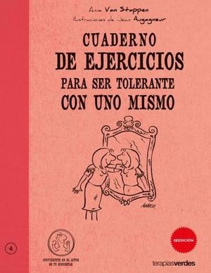 CUADERNO DE EJERCICIOS PARA SER TOLERANTE CON UNO MISMO