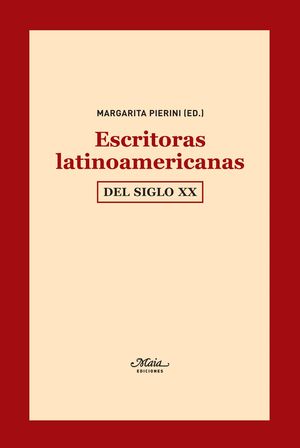 ESCRITORAS LATINOAMERICANAS DEL SIGLO XX