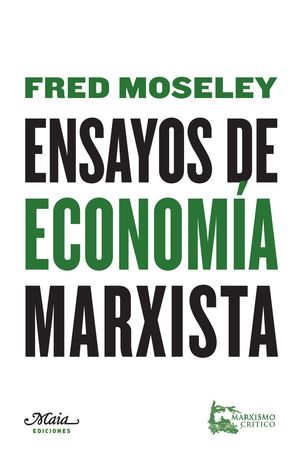 ENSAYOS DE ECONOMÍA MARXISTA