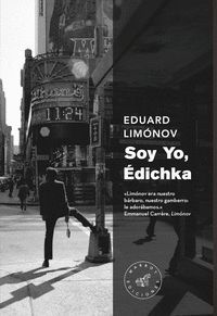 SOY YO, ÉDICHKA (NE)