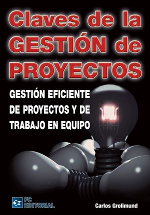 CLAVES DE GESTIÓN DE PROYECTOS