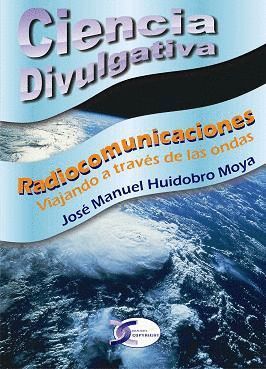 RADIOCOMUNICACIONES. CIENCIA DIVULGATIVA