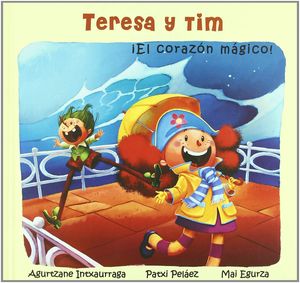 TERESA Y TIM:CORAZON MAGICO