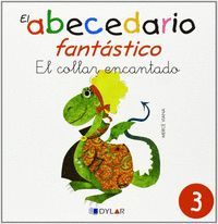 EL ABECEDARIO FANTASTICO EL COLLAR ENCANTADO
