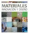 MATERIALES, INNOVACIÓN Y DISEÑO