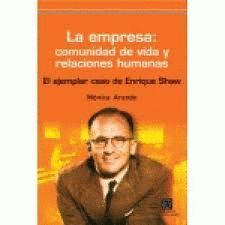 LA EMPRESA: COMUNIDAD DE VIDA Y RELACIONES HUMANAS