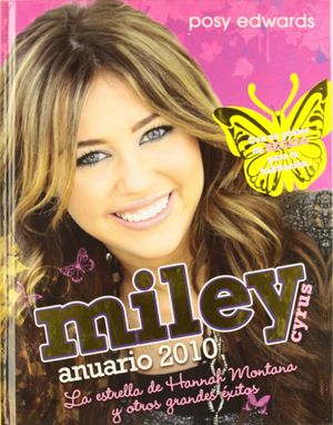 MILEY CYRUS ANUARIO 2010