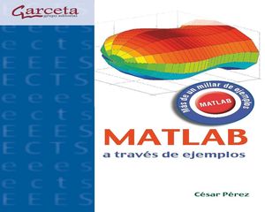 MATLAB A TRAVÉS DE EJEMPLOS