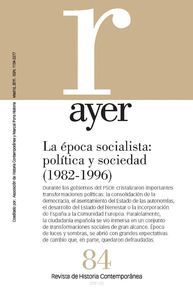 LA ÉPOCA SOCIALISTA: POLÍTICA Y SOCIEDAD (1982-1996)