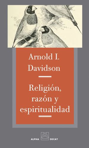 RELIGIÓN, RAZÓN Y ESPIRITUALIDAD