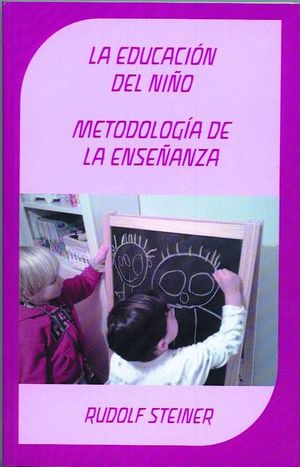 LA EDUCACION DEL NIÑO METODOLOGIA DE LA ENSEÑANZA