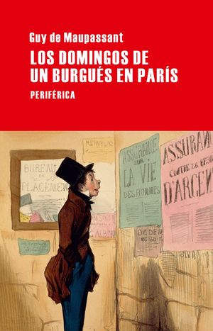 LOS DOMINGOS DE UN BURGUÉS EN PARÍS