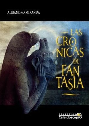 LAS CRÓNICAS DE FANTASÍA