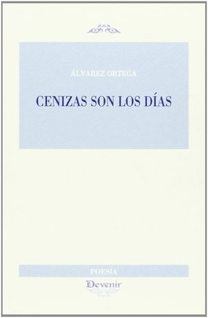 CENIZAS SON LOS DIAS