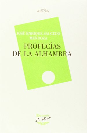 PROFECÍAS DE LA ALHAMBRA