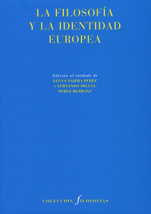 LA FILOSOFIA Y LA IDENTIDAD EUROPEA