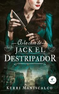 A LA CAZA DE JACK EL DESTRIPADOR (I)