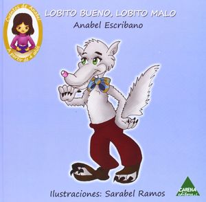 LOBITO BUENO LOBITO MALO