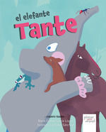 EL ELEFANTE TANTE (CUENTO TEATRO)