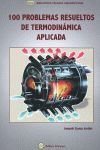 100 PROBLEMAS RESUELTOS DE TERMODINAMICA APLICADA