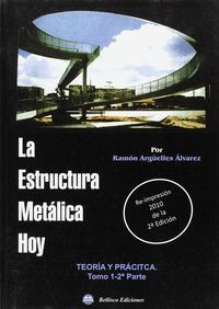 LA ESTRUCTURA METALICA HOY