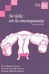 SÉ FELIZ EN LA MENOPAUSIA