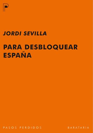 PARA DESBLOQUEAR ESPAÑA