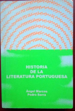 HISTORIA DE LA LITERATURA PORTUGUESA