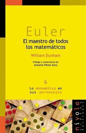 EULER, EL MAESTRO DE TODOS LOS MATEMATICOS