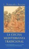 LA COCINA MEDITERRANEA TRADICIONAL