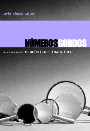 NUMEROS GORDOS EN EL ANALISIS ECONOMICO-FINANCIERO
