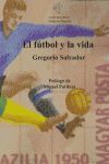 EL FUTBOL Y LA VIDA