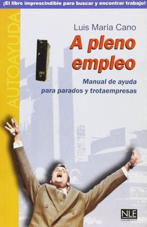 A PLENO EMPLEO