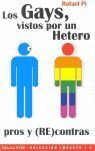 LOS GAYS VISTOS POR UN HETERO