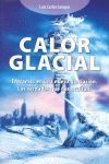 CALOR GLACIAL