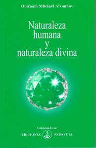 NATURALEZA HUMANA Y NATURALEZA DIVINA