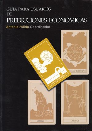 GUIA PARA USUARIOS DE PREDICCIONES ECONOMICAS