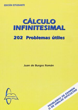 CALCULO INFINITESIMAL (202 PROBLEMAS UTILES)