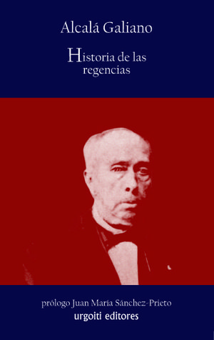 HISTORIA DE LAS REGENCIAS (1833-1843)
