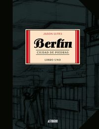 BERLIN (LIBRO UNO) CIUAD DE PIEDRAS