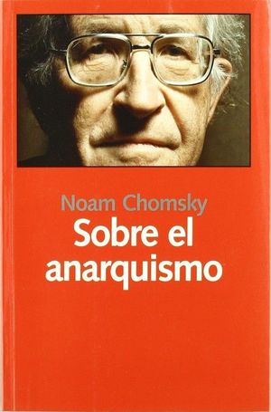 SOBRE EL ANARQUISMO