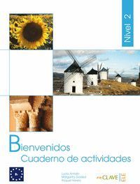 BIENVENIDOS 2 - CUADERNO DE ACTIVIDADES
