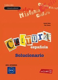 ¡VIVA LA CULTURA! EN ESPAÑA - SOLUCIONARIO