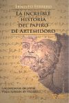 LA INCREIBLE HISTORIA DEL PAPIRO DE ARTEMIDORO