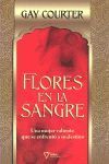 FLORES EN LA SANGRE